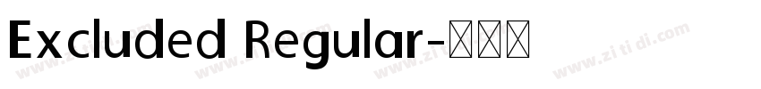 Excluded Regular字体转换